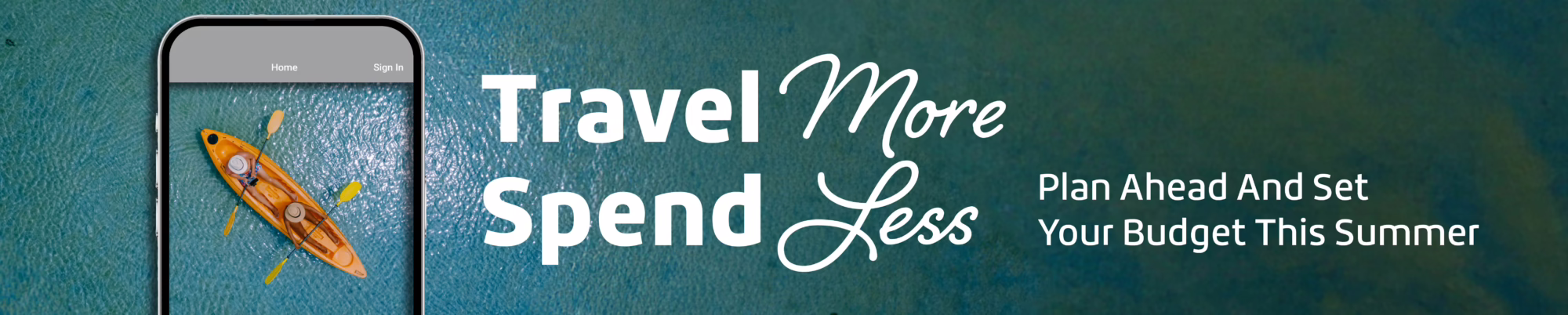 Travel More Spend Less