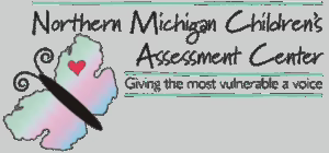 Northern Michigan Children's Assessment Center